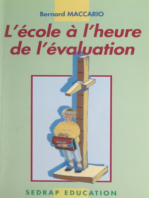 cover image of L'École à l'heure de l'évaluation